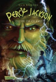 Percy Jackson - Diebe im Olymp (Percy Jackson 1)