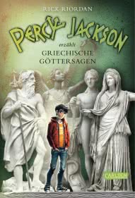 Percy Jackson erzählt: Griechische Göttersagen