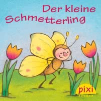 Pixi - Der kleine Schmetterling