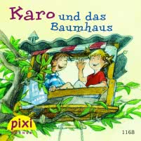 Pixi - Karo und das Baumhaus