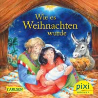 Pixi 2306: Wie es Weihnachten wurde