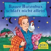 Pixi 2372: Bauer Butenbux schläft nicht allein