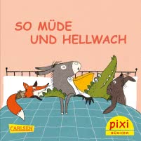 Pixi 2374: So müde und hellwach