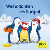 Pixi 2387: Weihnachten am Südpol