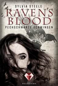 Raven's Blood. Pechschwarze Schwingen