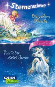 Sternenschweif: Die goldene Muschel / Nacht der 1000 Sterne (Doppelband)