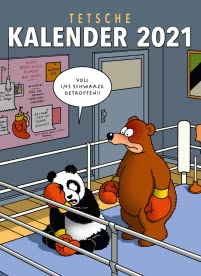 Tetsche Kalender 2021: Monatskalender für die Wand