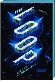 The Loop. Das Ende der Menschlichkeit (The Loop 1)