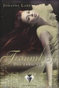 Traumhaft 1: Das Erwachen