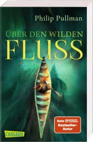 His Dark Materials 0: Über den wilden Fluss