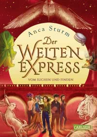 Vom Suchen und Finden (Der Welten-Express 3)