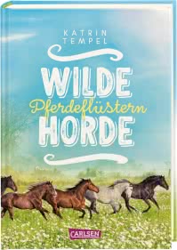 Wilde Horde 2: Pferdeflüstern