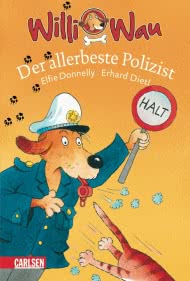 Willi Wau: Der allerbeste Polizist