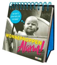Wonneproppen-Alarm: Aufstellbuch mit nostalgischen Fotos und lustigen Sprüchen