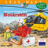 LESEMAUS 49: Ich hab eine Freundin, die ist Notärztin