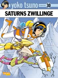 Yoko Tsuno 30: Saturns Zwillinge
