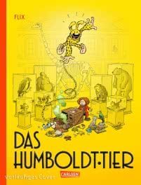 Das Humboldt-Tier – Ein Marsupilami-Abenteuer