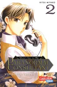 Don’t Lie to Me – Paranormal Consultant 2
