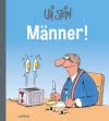 Uli Stein Cartoon-Geschenke: Männer!