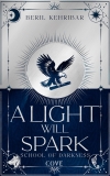 School of Darkness 2: A Light Will Spark