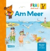 Frag doch mal ... die Maus: Am Meer