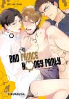 Bad Prince Honey Party