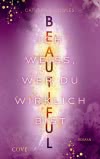 Cover von „Beautiful. Ich weiß, wer du wirklich bist“