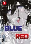 Cover von „Cold as Blue und Aggressive as Red 1“