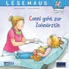 LESEMAUS 56: Conni geht zur Zahnärztin