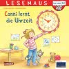 LESEMAUS 190: Conni lernt die Uhrzeit