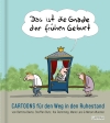 Cover von „Das ist die Gnade der frühen Geburt“