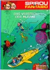 Spirou und Fantasio 7: Das Versteck der Muräne
