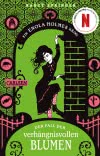 Cover von „Der Fall der verhängnisvollen Blumen“