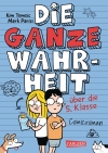 Cover von „Die ganze Wahrheit über die 5. Klasse“