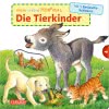 Mein erstes Hör mal (Soundbuch ab 1 Jahr): Die Tierkinder