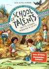 School of Talents 3: Dritte Stunde: Monster in Sicht!