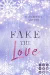 Cover von „Fake the Love“