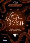 Cover von „FATAL WISH – Die Geschichte von Jafars jüngerem Bruder“