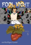 Fool Night 6