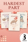 Hardest Part: Die gefühlvolle New Adult-Romance-Trilogie jetzt in einer E-Box! (Hardest Part)