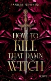 Cover von „How to Kill That Damn Witch“
