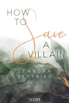 How to Save a Villain (Chicago Love 3)