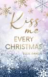 Cover von „Kiss Me Every Christmas“