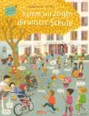 Cover von „Komm, wir zeigen dir unsere Schule“