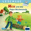 Cover von „Max und das Papa-Wochenende“