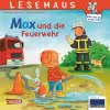 LESEMAUS 55: Max und die Feuerwehr
