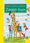 Schlau für die Schule: Mein dickes buntes Zahlen-Buch
