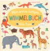 Mein erstes lustiges Wimmelbuch: Viele Tiere