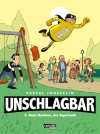 Cover von „Mein Nachbar, der Superheld - Hardcoverausgabe“