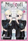 Migi & Dali - Dangerous Twins 3